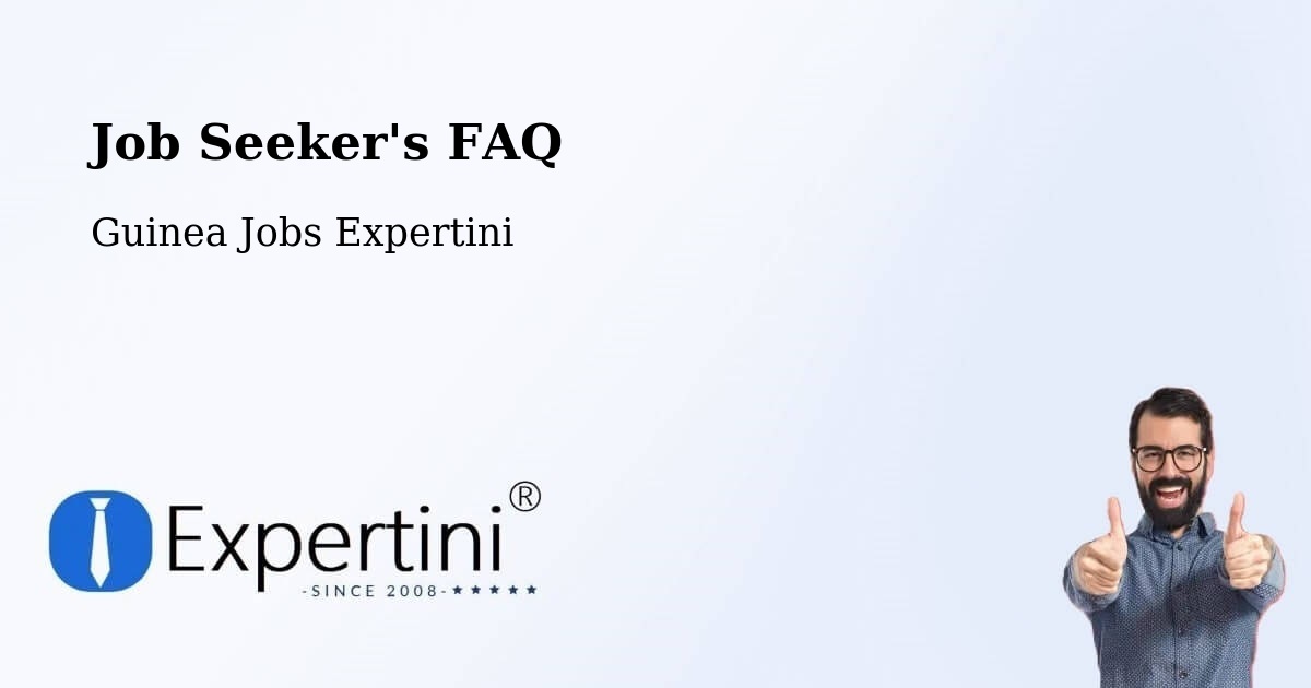 Job Seeker FAQ – Mandiana - Guinea Jobs Expertini